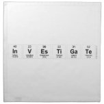 investigate  Napkins