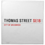 THOMAS STREET  Napkins
