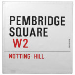 PEMBRIDGE  SQUARE    Napkins