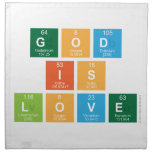 God
 is
 love  Napkins