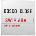 BOSCO  CLOSE    Napkins