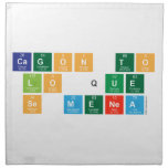 Cagon to
 lo que
 se menea  Napkins