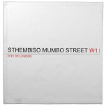 Sthembiso mumbo street  Napkins