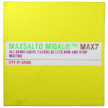 MAXSALTO MIGAL®™  Napkins