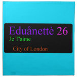 Eduånettè  Napkins