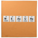Measure  Napkins