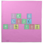 Im in 
 love 
 with you  Napkins