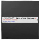  Ejercito st., poblacion, sibulan  Napkins