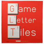 Game
 Letter
 Tiles  Napkins
