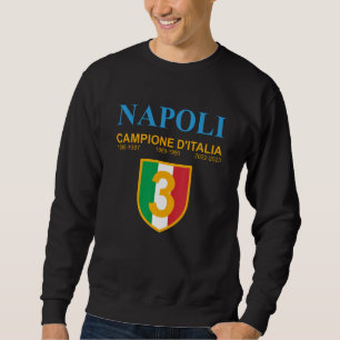 NAPLES 2022 2023 ITALY CHAMPION SWEATSHIRT