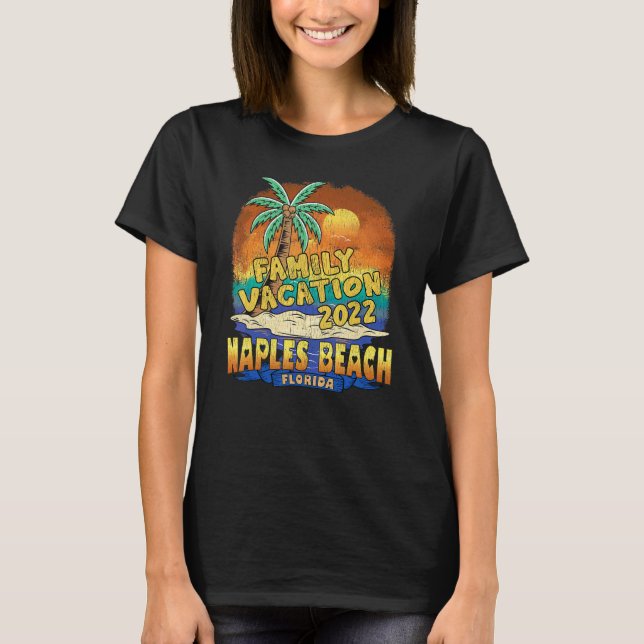 Naples Beach Florida Family Vacation 2022 Souvenir T-Shirt (Front)