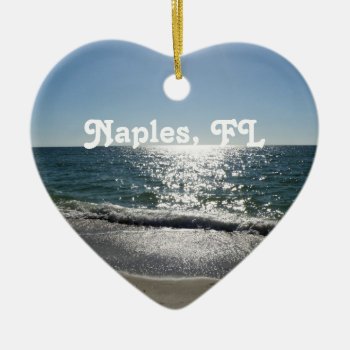 Naples  Florida Ceramic Ornament by GoingPlaces at Zazzle