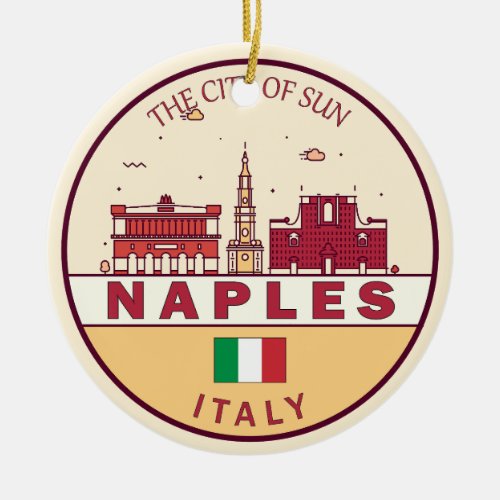 Naples Italy City Skyline Emblem Ceramic Ornament