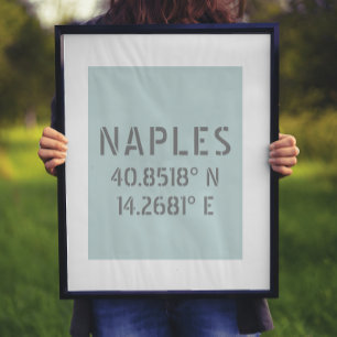 Naples Italy Latitude and Longitude Coordinates  Poster