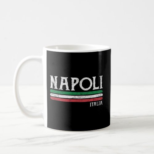 Naples Italy Napoli Italia Italian Coffee Mug