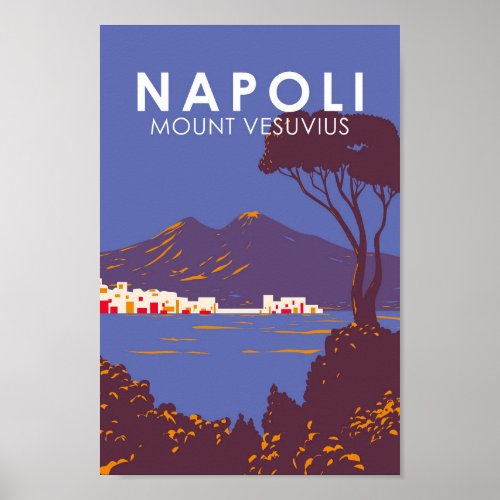 Naples Mount Vesuvius  Travel Art Vintage Poster