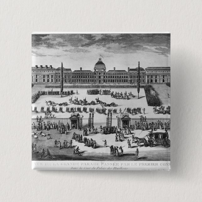 Napoleon Bonaparte  First Consul, ReviewingTroops Pinback Button (Front)