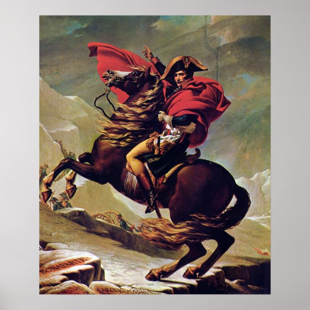 Napoleon Crossing The Alps Poster Zazzle   Napoleon Crossing The Alps Poster R0d463c1c3ff0484ba77804693ff96a73 U76jc 8byvr 630 