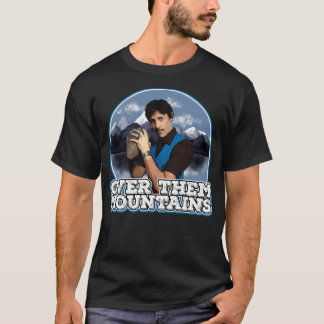 Napoleon Dynamite uncle Rico - Over Them Mountain T-Shirt