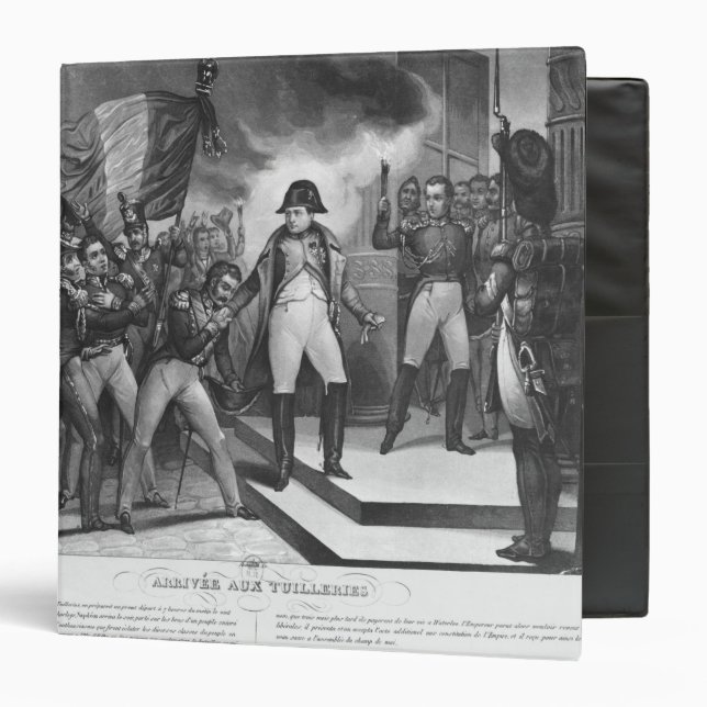 Napoleon I  arriving at the Tuileries Binder (Front/Inside)