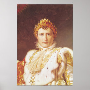 Napoleon I in Coronation Robes, c.1804 Poster