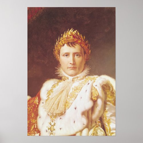 Napoleon I  in Coronation Robes c1804 Poster