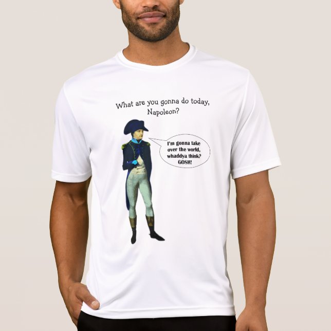 Napoleon is Dynamite! T-Shirt (Front)