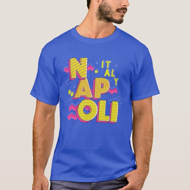 Napoli, Italia 90s Throwback // Cool Retro Naples  T-Shirt (Front)