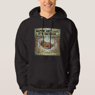 Nappin' Ain't Lazy, It's Tactical – Funny Nap Bear Hoodie