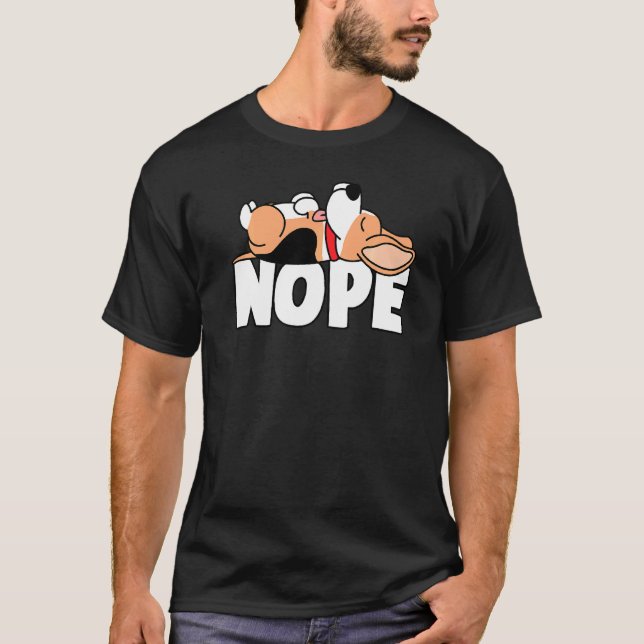 Napping Beagle Tee Nope Lazy Dogs Pets Fan (Front)