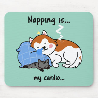 napping is... my cardio... sleeping nap mouse pad