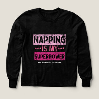 Napping Is My Superpower – Funny Sleep Quote Tri-Blend Shirts