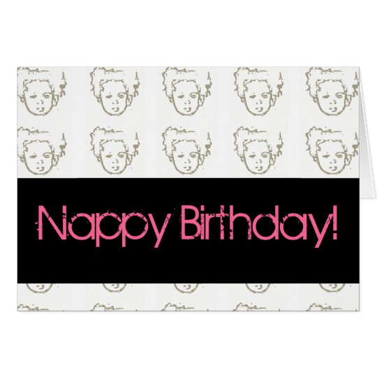 Nappy Birthday! Card