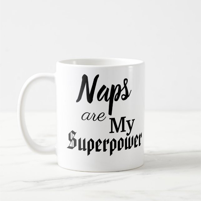 Naps are my Superpower Coffee Mug (Left)