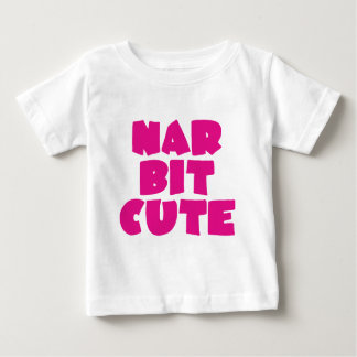 Nar Bit Cute (pink) Baby T-Shirt