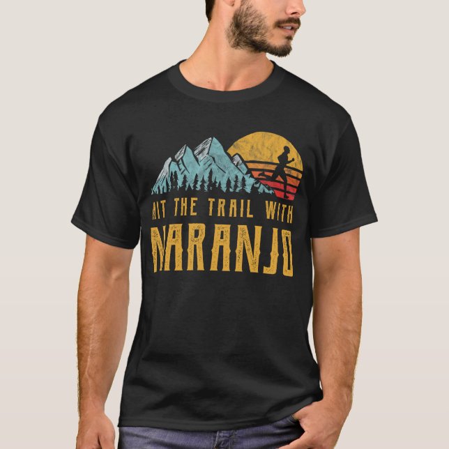 NARANJO Running - Hit The Trail with Family Name T-Shirt (Front)