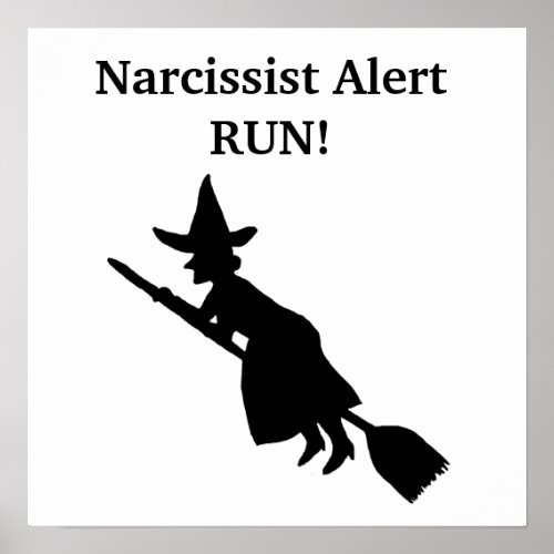 Narcissist Alert Witch Poster