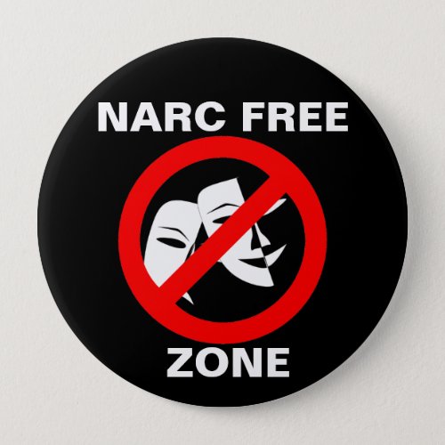 NarcissistNarc Free Zone Button Black
