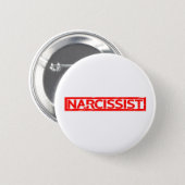 Narcissist Stamp Button (Front & Back)