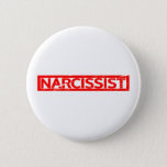 Narcissist Stamp Button