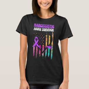 Narcissistic Abuse Awareness Survivor and Domestic T-Shirt
