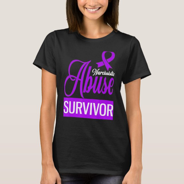 Narcissistic Abuse Survivor Domestic Violence Awar T-Shirt (Front)