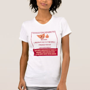 Narcissistic Parent Says T-Shirt
