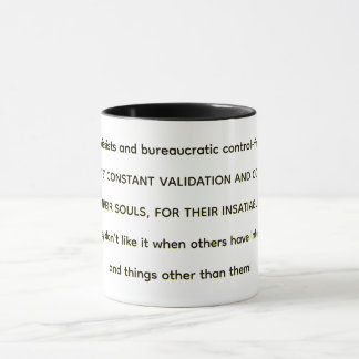 Narcissists and bureaucratic control-freaks mug