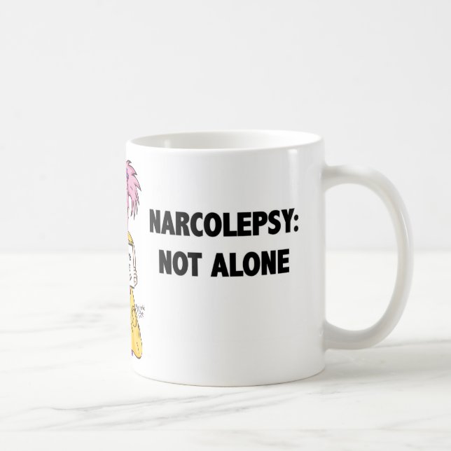 NARCOLEPSY: NOT ALONE™ Fun Mug (Right)
