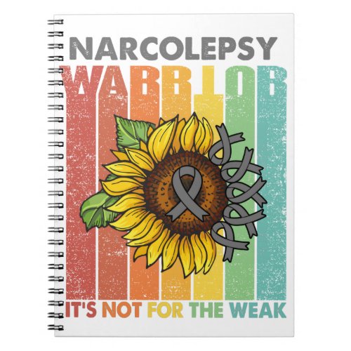 Narcolepsy Warrior Its Not For The Weak Notebook