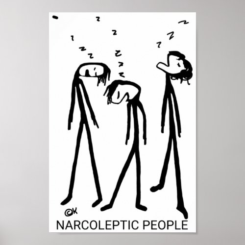 Narcoleptic People Poster