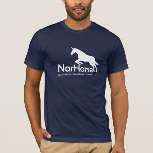 NarHorse (white) T-Shirt