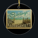 Narragansett Beach Vintage Travel Ceramic Ornament<br><div class="desc">This Greetings From Narragansett vintage postcard design features a sandy beach with a beautiful turquoise ocean water and above the sea,  a blue sky with billowy white clouds. In vintage travels style.</div>