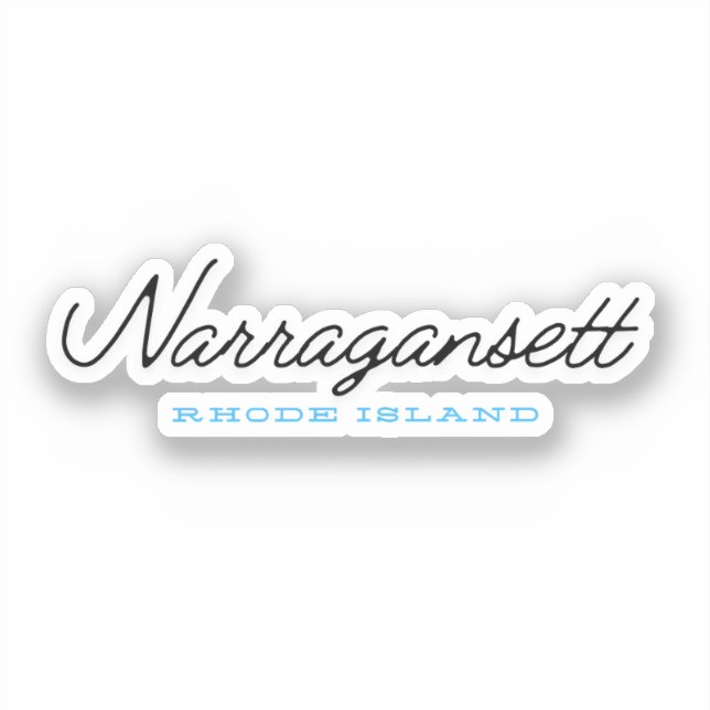 Narragansett Rhode Island Sticker (Front)